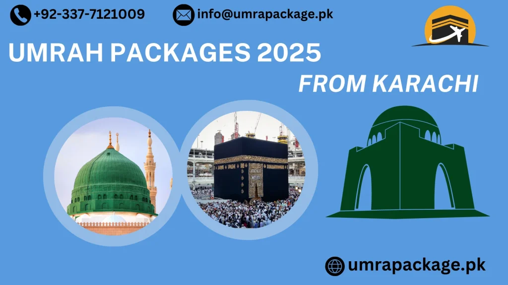 Umrah Packages 2025 from KARACHI